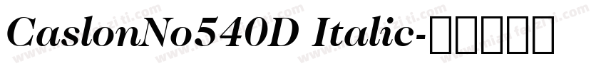 CaslonNo540D Italic字体转换